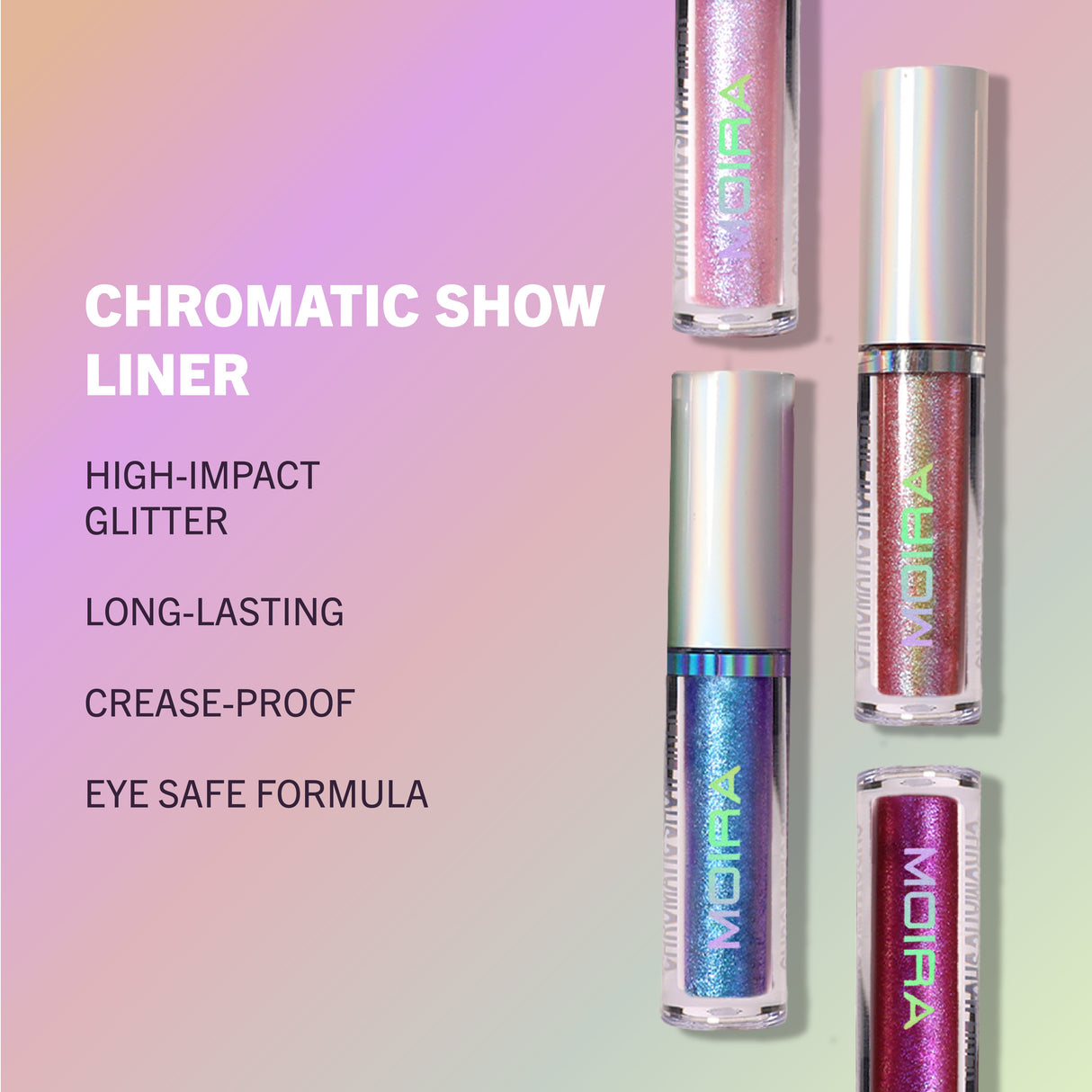 Chromatic Show Liner